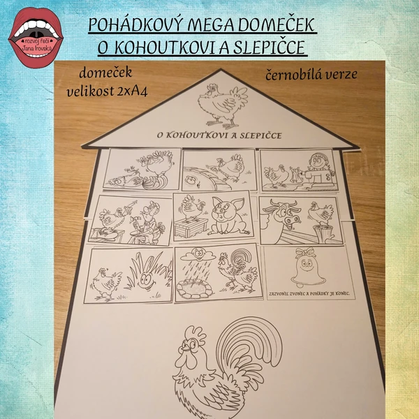 POHÁDKOVÝ MEGA DOMEČEK: O KOHOUTKOVI A SLEPIČCE (černobílé)