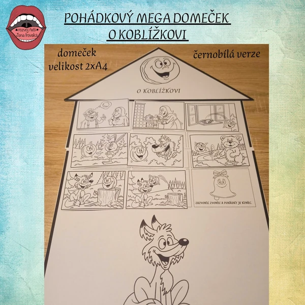 POHÁDKOVÝ MEGA DOMEČEK: O KOBLÍŽKOVI (černobílé)
