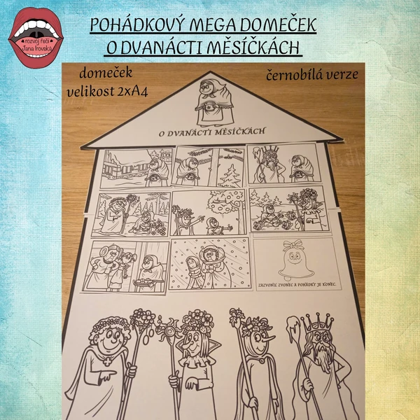 POHÁDKOVÝ MEGA DOMEČEK: O DVANÁCTI MĚSÍČKÁCH (černobílé)