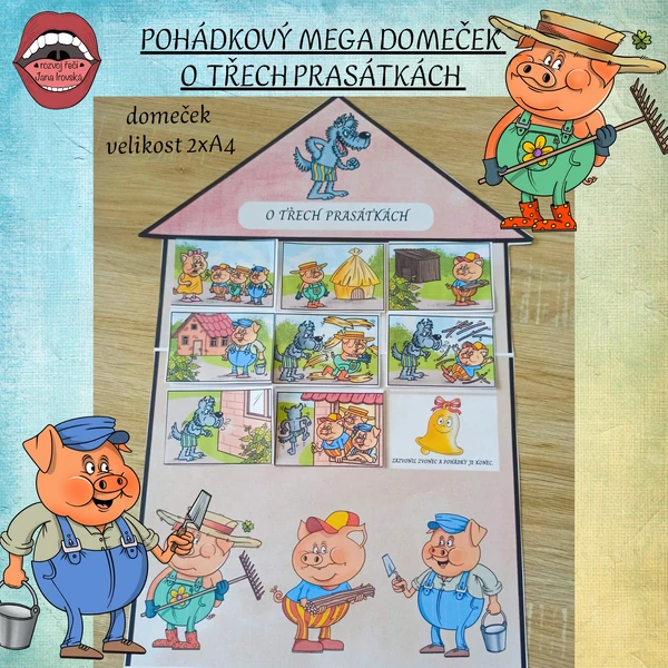 POHÁDKOVÝ MEGA DOMEČEK: O TŘECH PRASÁTKÁCH
