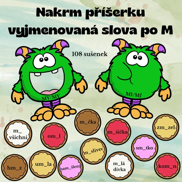 Nakrm příšerku vyjmenovaná slova po M