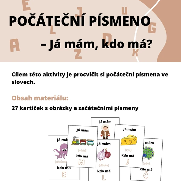 POČÁTEČNÍ PÍSMENO – Já mám, kdo má?