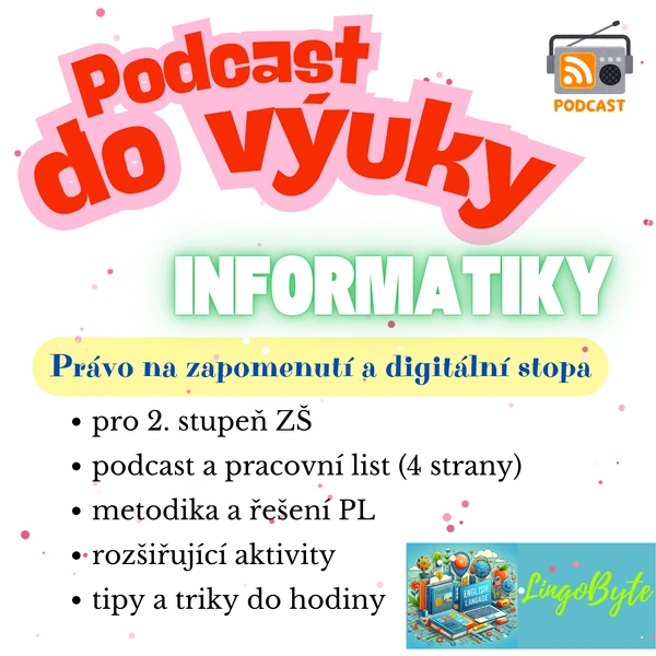 Právo na zapomenutí a digitální stopa