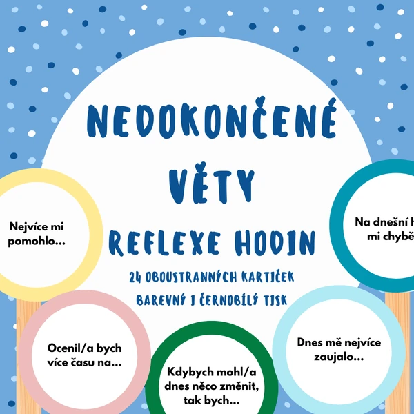 Nedokončené věty - reflexe hodin