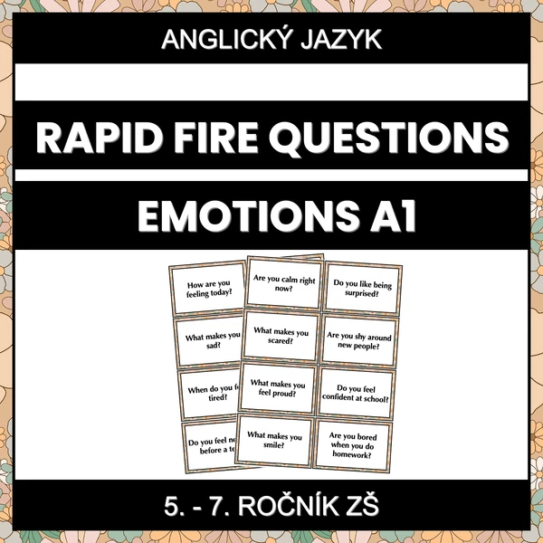 Rapid Fire Questions - Emotions (A1)