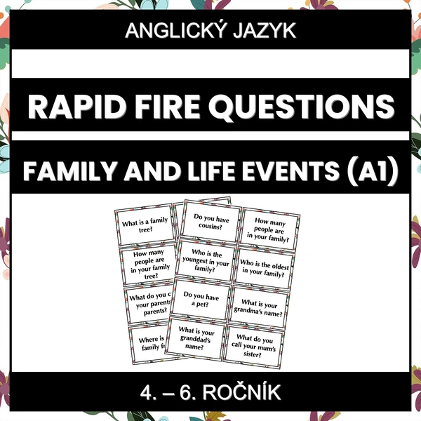 Rapid Fire Questions - Family and Life Events (A1)