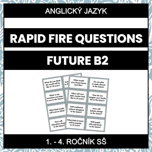 Rapid Fire Questions - Future (B2)