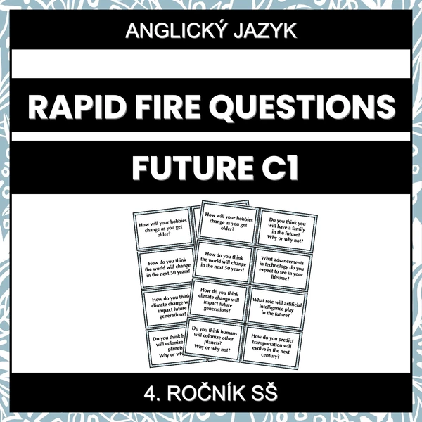 Rapid Fire Questions - Future (C1)