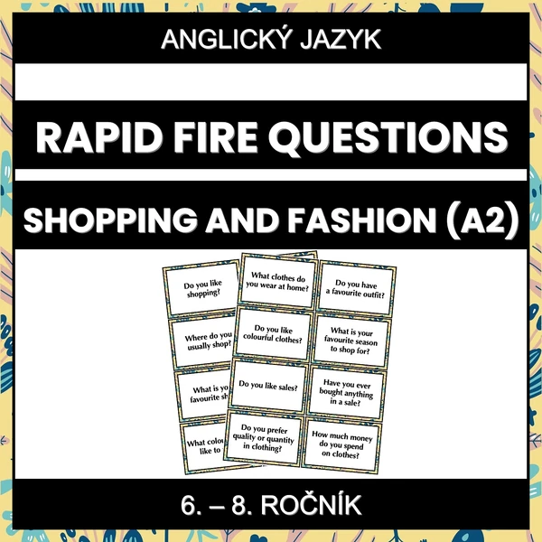 Rapid Fire Questions - Shopping and Fashion (A2)
