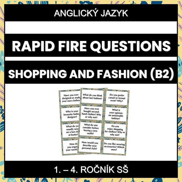 Rapid Fire Questions - Shopping and Fashion (B2)