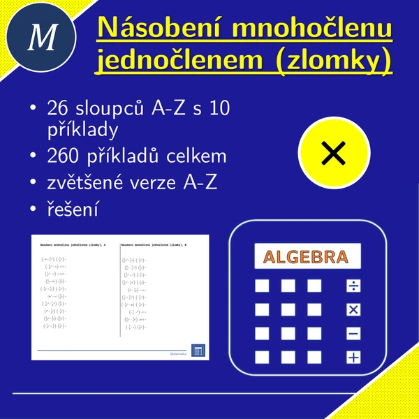 Násobení mnohočlenu jednočlenem (zlomky) | matematika | algebra | 26 sloupců