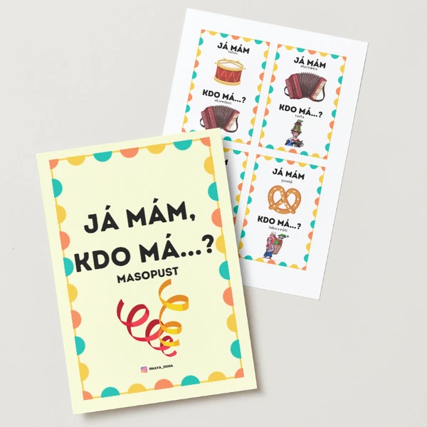 Hra "Já mám, kdo má?" na téma Masopust