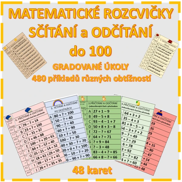 MATEMATICKÉ ROZCVIČKY DO 100- SČÍTÁNÍ A ODČÍTÁNÍ