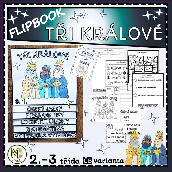 TŘI KRÁLOVÉ- FLIPBOOK- 2.- 3. TŘÍDA