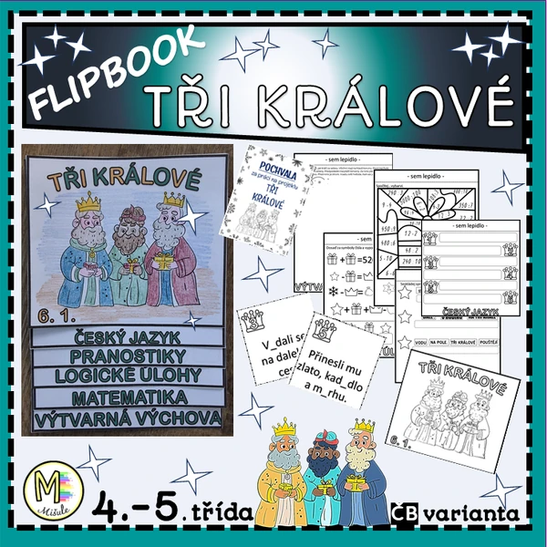 TŘI KRÁLOVÉ- FLIPBOOK- 4.- 5. TŘÍDA