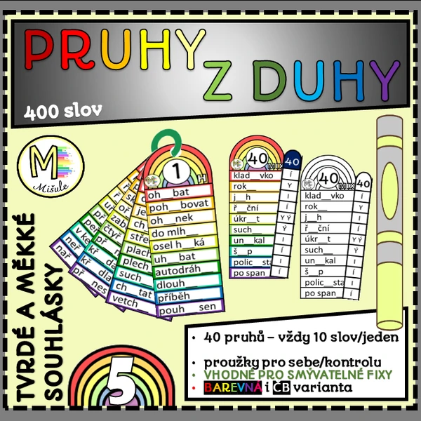PRUHY Z DUHY- TVRDÉ A MĚKKÉ SOUHLÁSKY