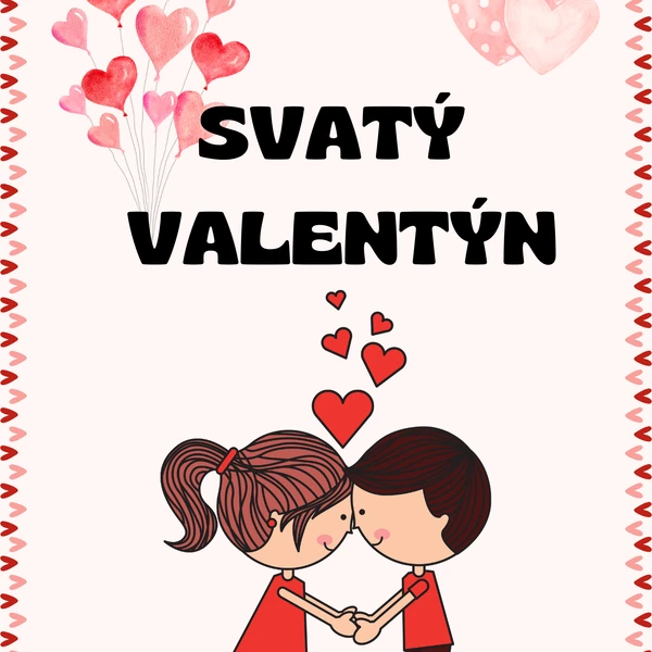 Svatý Valentýn ❤️