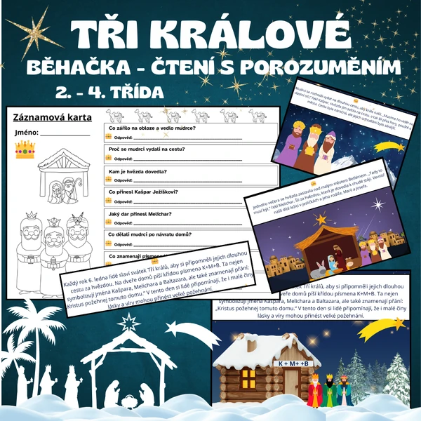 TŘI KRÁLOVÉ - čtení s porozuměním - UČENÍ V POHYBU