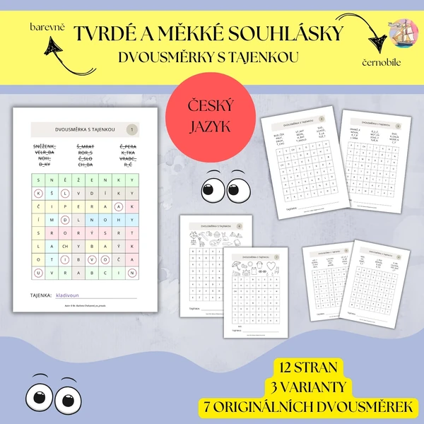 Tvrdé a měkké souhlásky / slabiky - dvousměrky s tajenkou (hledej slova)