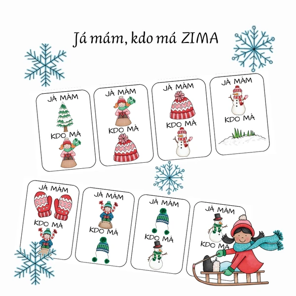 Já mám, kdo má ZIMA