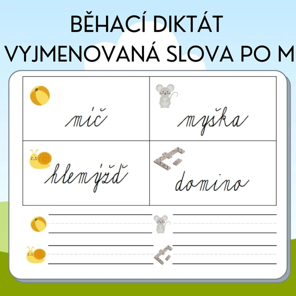 Běhací diktát - vyjmenovaná slova po M