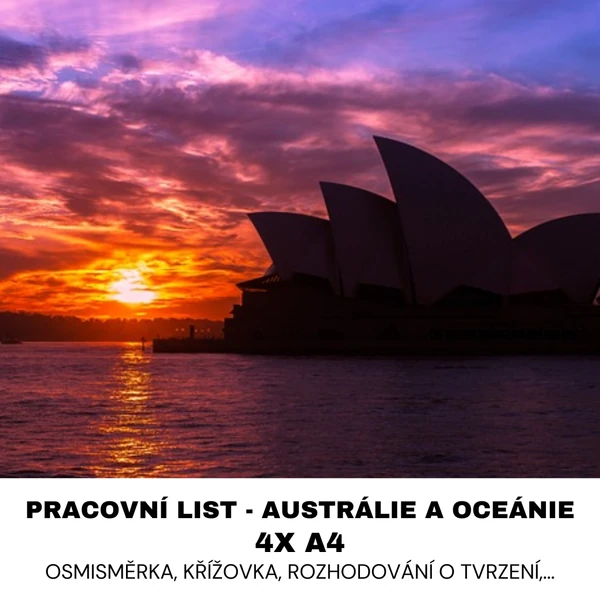 PRACOVNÍ LIST - AUSTRÁLIE A OCEÁNIE