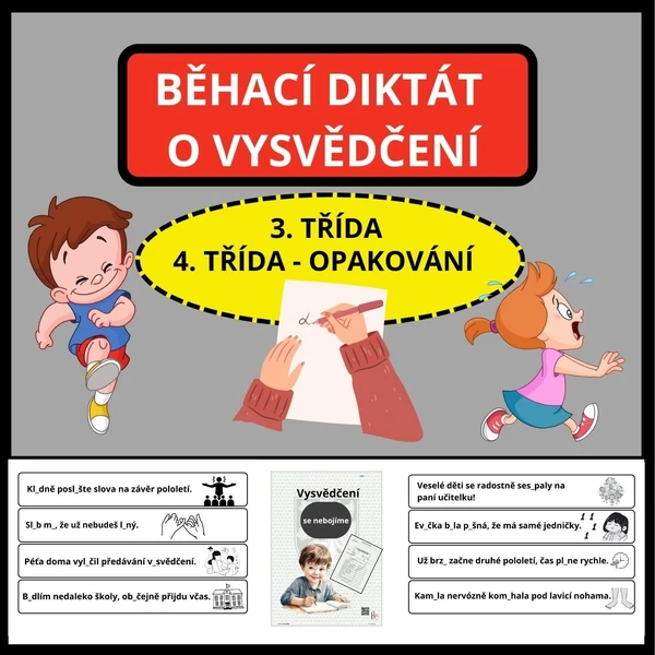 VYSVĚDČENÍ - VYJMENOVANÁ SLOVA - BĚHACÍ DIKTÁT NA TÉMA POLOLETNÍ HODNOCENÍ
