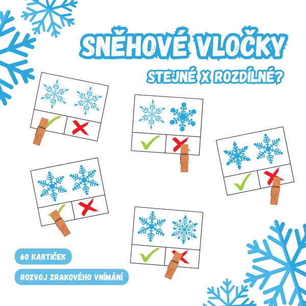 SNĚHOVÉ VLOČKY - stejné x rozdílné?