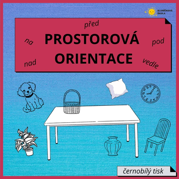 PROSTOROVÁ ORIENTACE