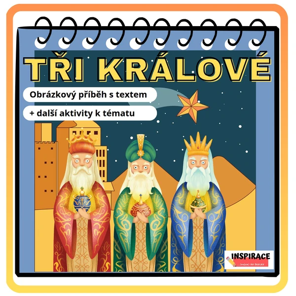  Tři králové - obrázkový příběh 