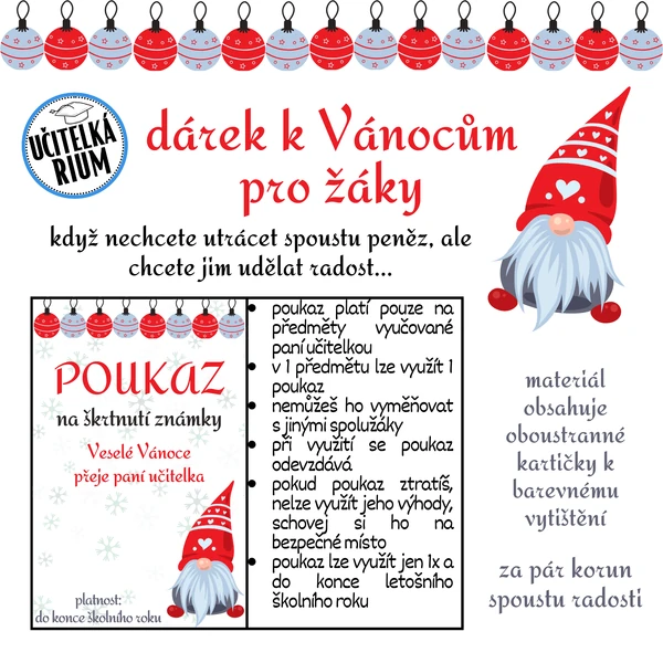 Dárek pro žáky k Vánocům - kartičky na vynechání písemky nebo škrtnutí známky