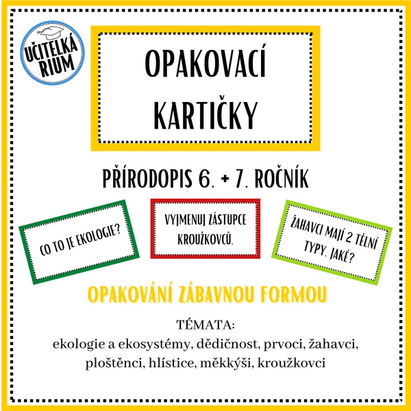 Opakovací kartičky - přírodopis 6. a 7. ročník - 2. část