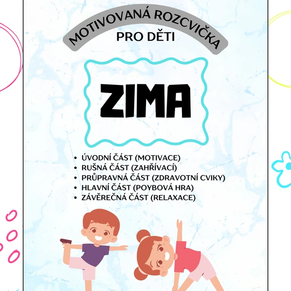 Motivovaná rozcvička- ZIMA