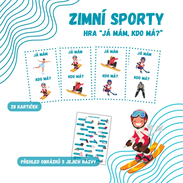 ZIMNÍ SPORTY - "Já mám, kdo má?"