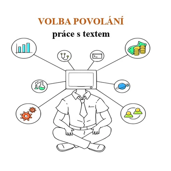 Volba povolání - práce s textem