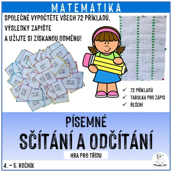 Písemné sčítání a odčítání - hra s odměnou pro třídu