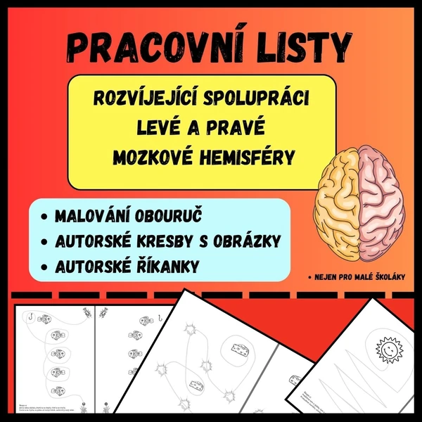 KRESLENÍ OBOURUČ - SPOLUPRÁCE MOZKOVÝCH HEMISFÉR - VÝTVARNÁ VÝCHOVA, RYCHLÍCI