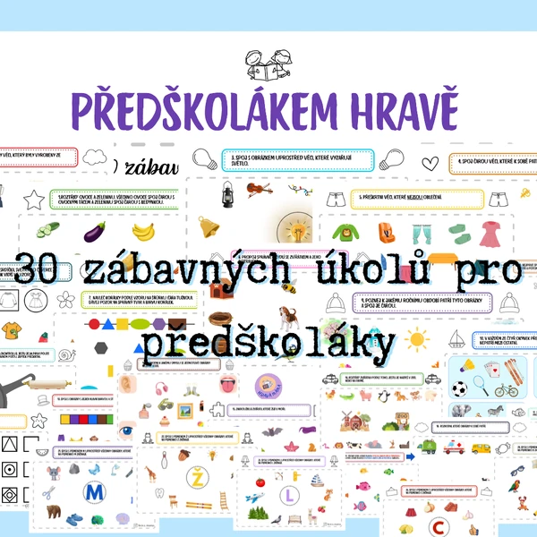 Předškolákem hravě - 30 zábavných úkolů