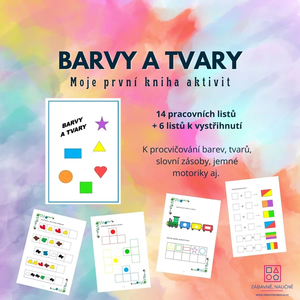 BARVY A TVARY - moje první kniha aktivit (pracovní listy, vzdělávací materiál) 