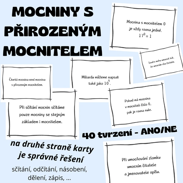 Mocniny s přirozeným mocnitelem - tvrzení ANO/NE (40 karet)