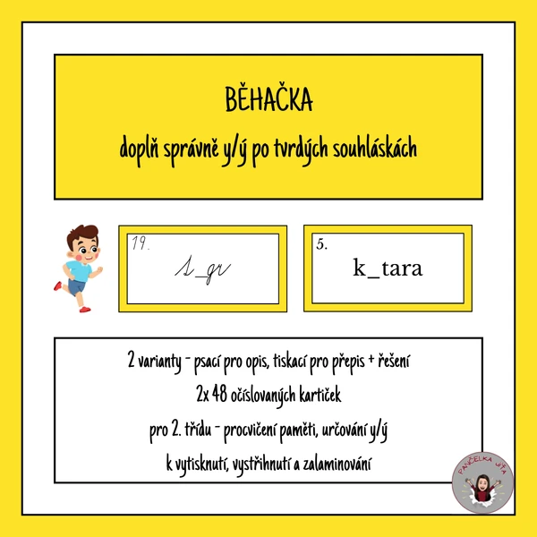 Běhačka - doplň správně y/ý po tvrdých souhláskách