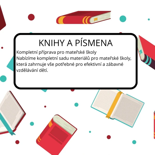 Kompletní příprava pro mateřské školy - KNIHY A PÍSMENA