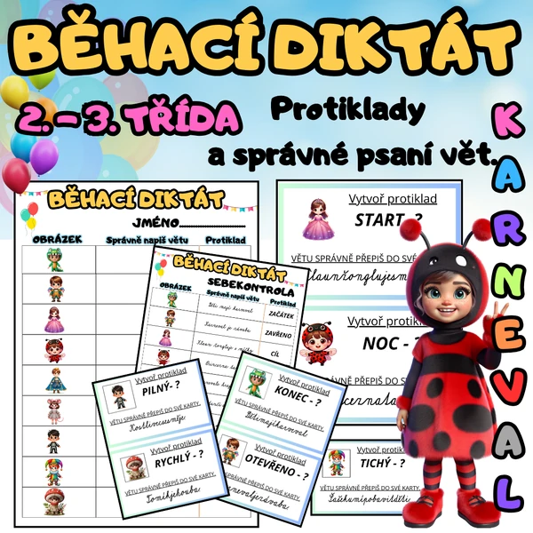 🎉 KARNEVAL - BĚHACÍ DIKTÁT - 2. - 3. TŘÍDA - PROTIKLADY, PSACÍ PÍSMO🎈
