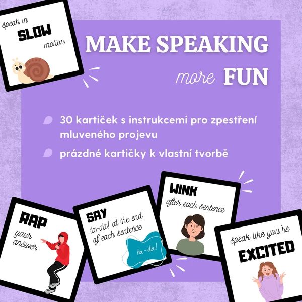 Make speaking more fun! / Zpestření mluveného projevu
