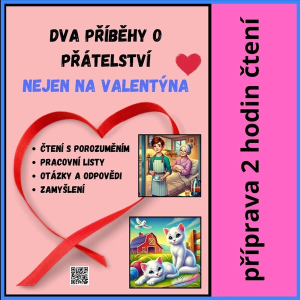 ČTENÍ S POROZUMĚNÍM - 2 PŘÍBĚHY, PL, PŘÍPRAVA DVOU VYUČOVACÍCH HODIN