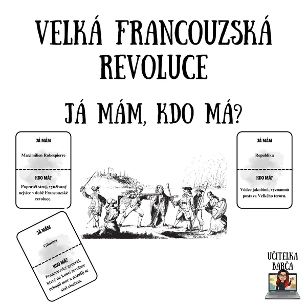 Já mám, kdo má? - Velká francouzská revoluce