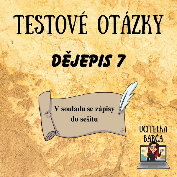 Testové otázky - Dějepis 7
