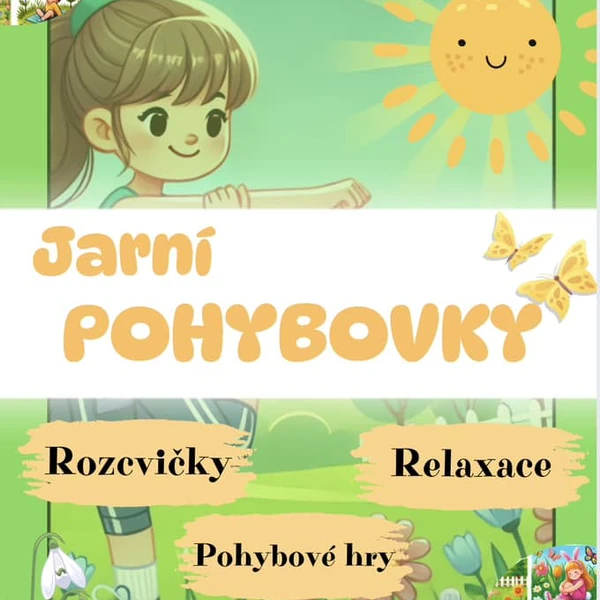 Jaro - pohybovky, rozcvičky