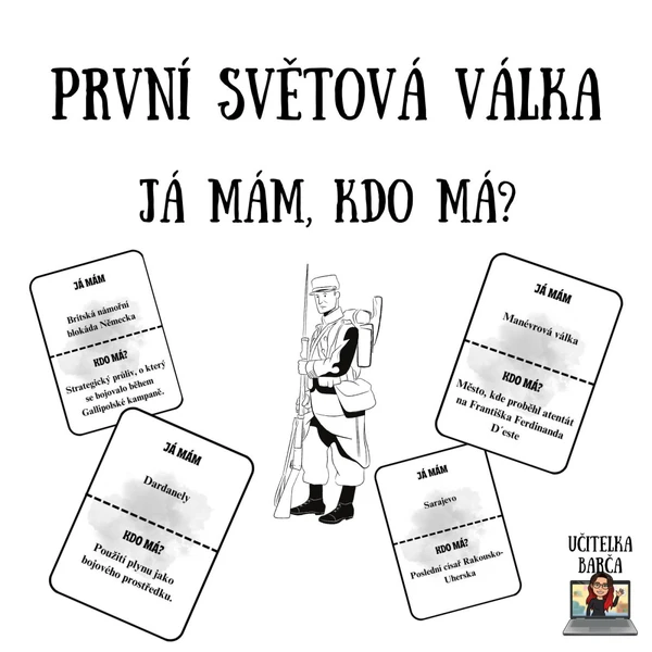Já mám, kdo má? - První světová válka