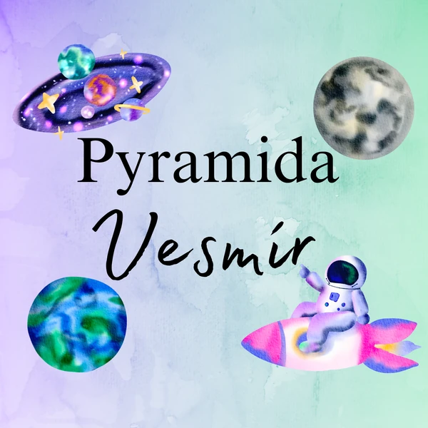 Vesmír - pyramida
